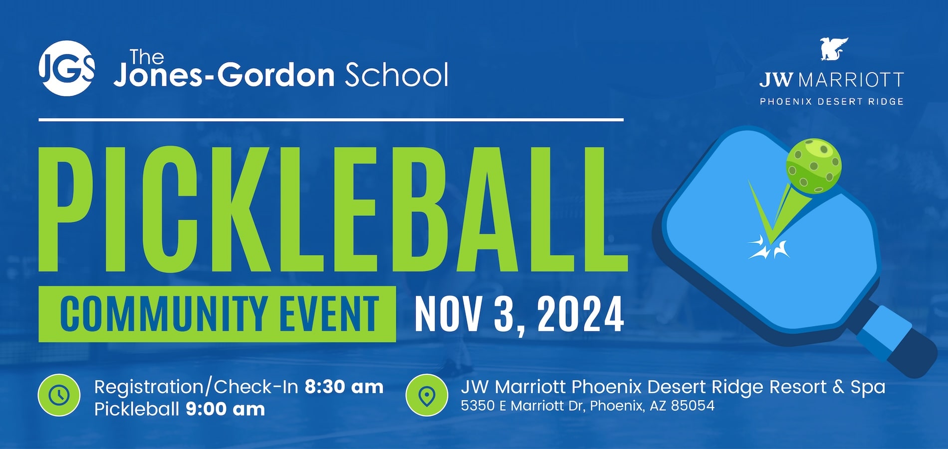 Infographic for Pickleball Community Event happening on November 3rd, 2024 at the JW Marriott Phoenix Desert Ridge Resort & Spa.