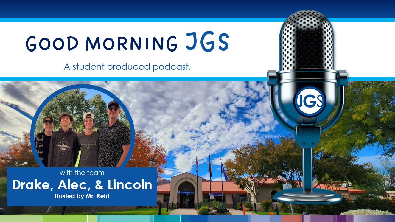 A title banner of the Good Morning JGS podcast with the team, Drake, Alec, and Lincoln.