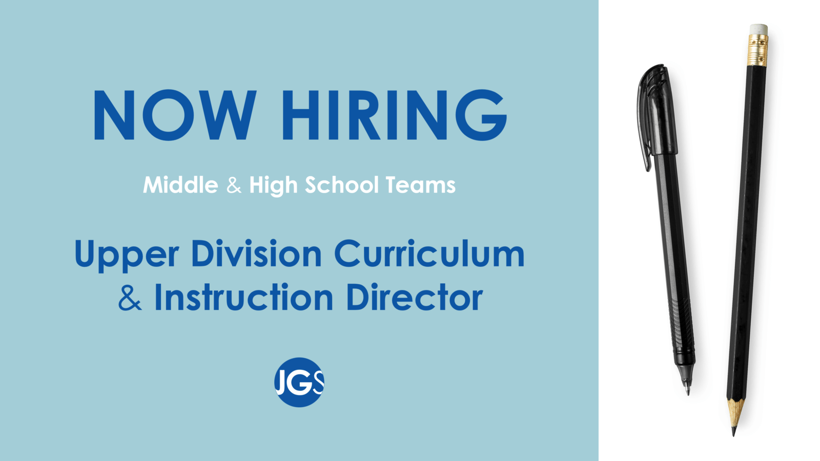 Graphic that shows now hiring Upper Division Curriculum and Instruction Director.