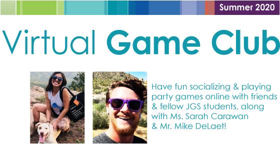 Join the fun: online Game Club! - The Jones-Gordon School (JGS)